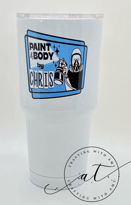 Paint & Body by Chris Sublimated Tumbler, Custom tumbler, business tumbler, business, Paint and Body by Chris,   sublimation tumbler. Custom tumbler freeshipping - CraftingwithAmy